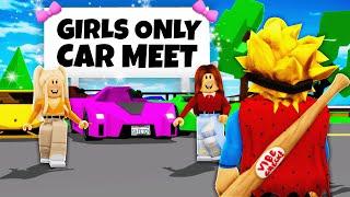 Sneaking Into a GIRLS ONLY Car Meet in Brookhaven RP!!