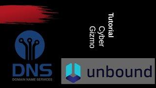 Domain Name Service (DNS)  Unbound