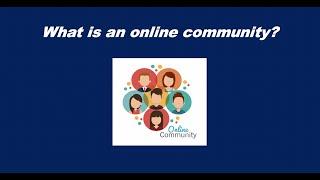 What is an online community?