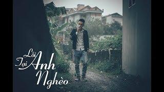 Lỗi Tại Anh Nghèo - Mạnh Hakyno [Lyric Video]