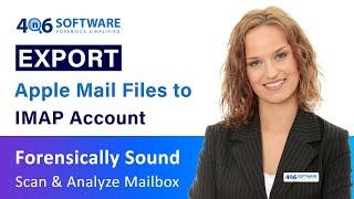 How to Import Apple Mail to IMAP Server – Directly Upload Mac Mail Emails to IMAP Account