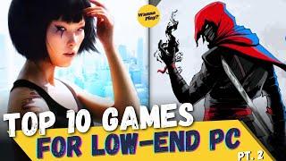 10 High Graphics Games for Low-End PC | No Graphics Card required (2/4Gb Ram | 512mb V Ram)