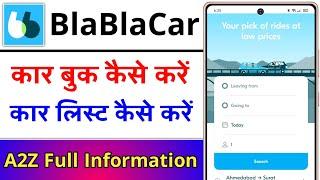 BlaBlaCar App Kaise Use Kare || How To Use BlaBlaCar App || BlaBla Car Kaise Book Kare