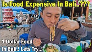 Is Food Expensive In Bali..?? Lets Try 1 Dollar Food At Night Market..!!