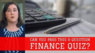 Can You Pass This 9 Question Finance Quiz?