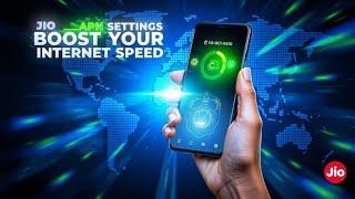 Jio APN Settings: The Secret to Super Fast Internet! || APN Configuration || APN Settings