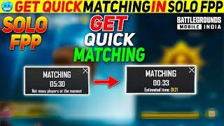  SOLO FPP MATCHING PROBLEM FIX IN BGMI / PUBG || GET QUICK MATCHING IN SOLO FPP 