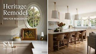 An Interior Designer's Take On A Heritage Remodel | Tips For Renovating Your Home with Shea McGee