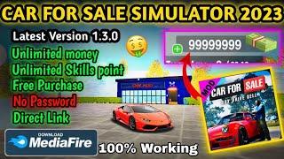 Update car for sale simulator 2023 mod apk Unlimited money v1.3.0  #carforsale #youtube