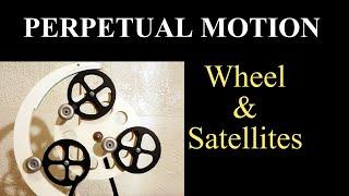 Wheel & satellites perpetual motion Idea