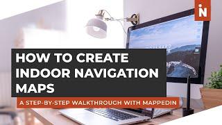 How to Create Indoor Maps | Mappedin