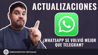 ACTUALIZACIONES en WHATSAPP 2024 ¿Mejor que TELEGRAM?