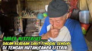 MIRIS‼️ KAKEK SEBATANG KARA TINGGAL SENDIRI DI SAUNG REYOT TANPA LISTRIK DI TENGAH HUTAN