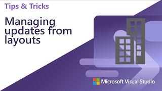 Managing Visual Studio updates from layouts
