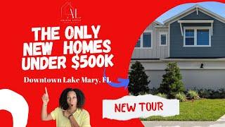 Affordable NEW CONSTRUCTION HOMES in Central Florida | Under $500K | DOWNTOWN LAKE MARY, FL