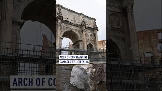 Arch of Constantine Damaged by Lightning Strike