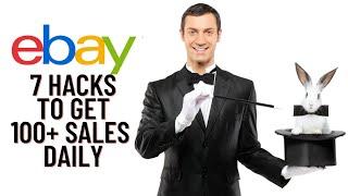 E13: 7 eBay HACKS For 142 Sales Daily...