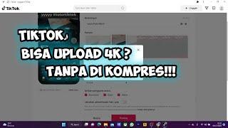 tutor cara upload video jernih ke tik tok | TANPA DI KOMPRES !!!