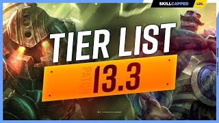 NEW TIER LIST for PATCH 13.3 - SEASON 13