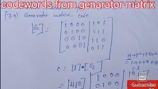 codewords from genarator matrix | generator matrix to codewords in linear block codes with example