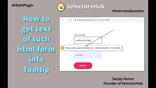 How to get text of tooltip for email validation in selenium | interview question