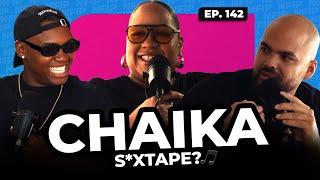 Chaika released her S*xTape & her one nightstand in Hotshotz | EP 142