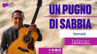 Un pugno di sabbia - Nomadi - Chitarra Facile Testo e Accordi