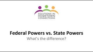 Federal vs. State Powers