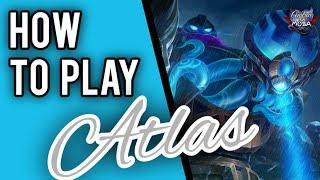 How to use Atlas || Atlas Complete Guide || Mobile Legends