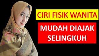 7 Ciri Wanita Selingkuh Dilihat  Dari Fisiknya