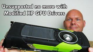 How to modify drivers and use unsupported graphics cards in Windows XP