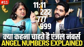 Angel Numbers Explained: Decode the Signs from the Universe ft. @nittygrittywithdr.neetikaushik
