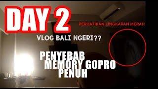 DAY 2 Bali vlog amateur, a day with ghost?