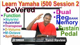 2@Learn Yamaha i500 | Tamil Session-2 | Professional Beginners Keyboard | Buy & Play | No Doubt