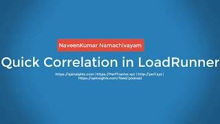 Learn LoadRunner Series - #20 - How to Quick Correlation in LoadRunner?