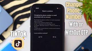 Without OTP How to Change Phone Number in TikTok! [SIM is Lost]