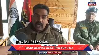 Suspect arrests in Ando Incident case, SSP Kargil