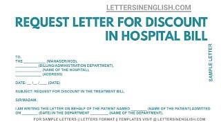 Letter for Discount in Hospital Bill - Letter to Request for Discount in Hospital Bill