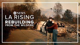 LA fires aftermath: How people are rebuilding after losing almost everything