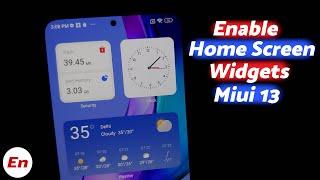 Howto Enable NEW MIUI 13 Widgets on Home Screen Without Activity Launcher & Root