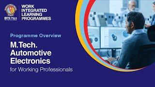 Programme Overview | M.Tech. Automotive Electronics for Working Professionals
