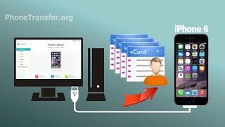How to Import VCF Contacts to iPhone 6/SE, Sync vCard Files with iPhone 6 Plus Directly