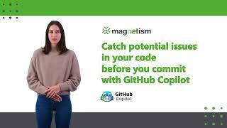 Catch potential issues in your code before you commit with GitHub Copilot