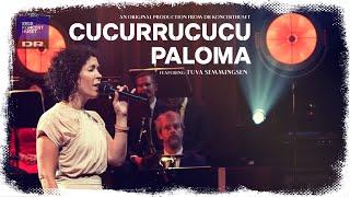 CUCURRUCUCU PALOMA // Tuva Semmingsen (LIVE)
