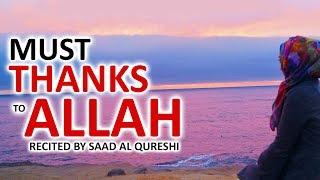 BEST DUA TO THANKS ALLAH  ᴴᴰ - MUST LISTEN DAILY !!!
