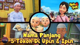 5 Nama Panjang Tokoh Di Upin & Ipin (Upin, Ipin, Ayah Upin Ipin, Opah, Kak Ros, Tok Dalang) #shorts