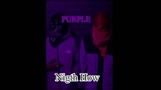 PURPLE-Nigth How(prod. by @IGNAVE)