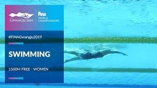 Swimming Women - 1500m Freestyle | Top Moments | FINA World Championships 2019 - Gwangju