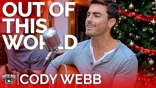 Cody Webb - Out Of This World (Acoustic) // Country Rebel Christmas Sessions