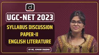 UGC NET/JRF Syllabus Discussion | Paper-II: English Literature Part 2 | Ms. Aanchal Sharma